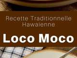 Hawaï : Loco Moco