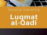 Irak : Luqmat al-Qadi (Lokma)