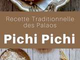 Palaos : Pichi Pichi