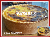 Flan PÂTISSIER aux pruneaux ou nature