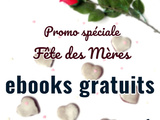 ❤ {Ebooks gratuits} Promo Spéciale Fête des Mères