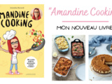 Livre  Amandine Cooking  dispo en précommande
