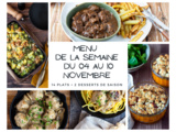 Menu de la semaine : Du 04 au 10 novembre