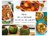 Menu de la semaine - Du 24 au 30 juillet