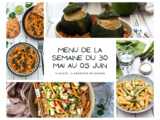 Menu de la semaine - Du 30 mai au 05 juin