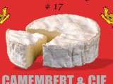Autour d’un ingrédient # 17 : le Camembert