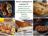 Batch cooking : 5 repas faciles pour la semaine 27