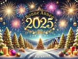 Bonne année 2025 et the best of 2024