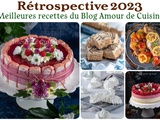 Rétrospective : Recettes Amour de cuisine 2023