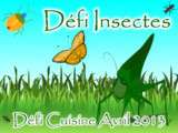 Défi Cuisine : Insectes