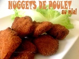 Nuggets de poulet au miel