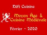 Défi Cuisine  Cuisine Moyen Âge et Médiévale 