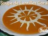 ~~ Soupe de Lentilles Corail ~~