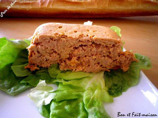 Recettes de Pain de thon de Bon et Fait-maison