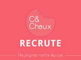 C& Choux recrute
