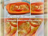 Papillote saumon-tomate-mozza-olives