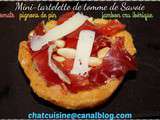 Mini tartelette de tomme de savoie tomate pignon et jambon ibérique