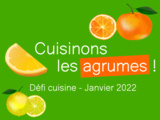 Défi Cuisine du site Recette.de du mois de janvier 2022 : Cuisinons les agrumes