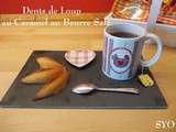 Dents de Loup au Caramel au Beurre salé « So Breizh », du Petit Bistro