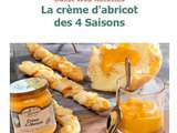 Nouvelles du défi : Crème d'Abricot des 4 Saisons