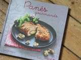 Nouveaux dans ma bibliothèque culinaire : Les panés gourmands, Jamie Oliver et bien d'autres