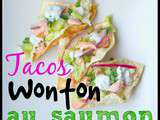 Tacos Wonton au saumon