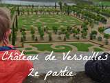 Château de Versailles: Round 2