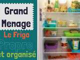 Grand ménage : Organiser son frigo, trucs et astuces