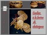 Cookies à la farine de châtaignes