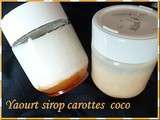 Yaourts sirop de carottes coco
