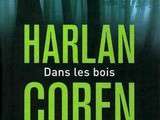 Dans les bois, Harlan Coben