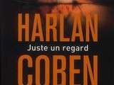 Juste un regard d'Harlan Coben