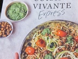 {Livre} Cuisine Vivante Express - Toast au champignons et crème de haricots blancs