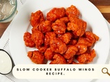 Slow Cooker Buffalo Wings Recipe: Bold and Spicy Delight