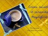 Crème noisette et caramels magnificat -rétrospective 9