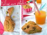 Muffins aux pistaches et zestes d’oranges