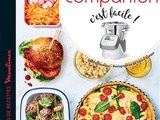 Batch cooking avec Companion c’est facile! Editions La cuisine de d & t