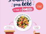 Dernier livre avec Céline de Sousa « Je Batch cook pour bébé et toutes la famille »