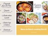 Menu de Batch cooking Semaine 28 – Mois de Juillet – Eté #3 bis