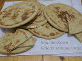 Raghda, kesra ou galette de semoule d'orge-Ramadan 2020