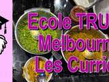 Cours de Cuisine : l’école Trupp de Melbourne, les plats de curry