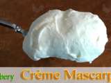 Crème Mascarpone de Christophe Felder (méthode 3 : montée aux Blancs d’Oeufs)