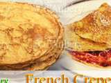 Perfect French Sweet Crepes Recipe