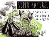 Super naturelle, l’atelier végétalien d’Ôna