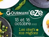 Gourmand'Eze , salon de la gastronomie 15 et 16 octobre 2022