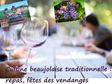Cuisine traditionnelle des vendanges en Beaujolais et ses banquets de fête : revole, pelée