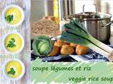 Soupe de riz aux légumes – vegan – sans gluten