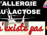 L’allergie au lactose n’existe pas