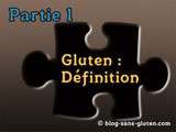 Qu’est-ce que le gluten : définition (1)