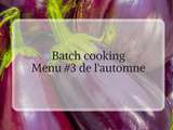 Batch cooking Menu #3 de l’automne